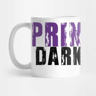 PRINCESS OF THE DARKNESS I Mug